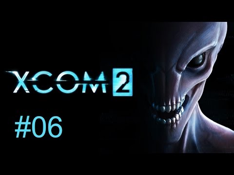 Zagrajmy w XCOM 2 część 6