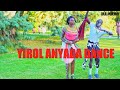 The best of YIROL Dance, Anyada.