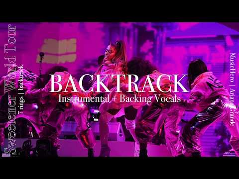 Ariana Grande - 7 rings [Instrumental w/ Backing Vocals] (Sweetener Tour Version) Lyric Video