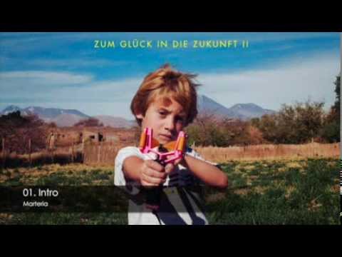Zum Glück in die Zukunft II - Marteria [Full Album]