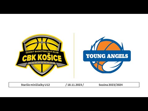 CBK Košice  - YOUNG ANGELS Košice U12