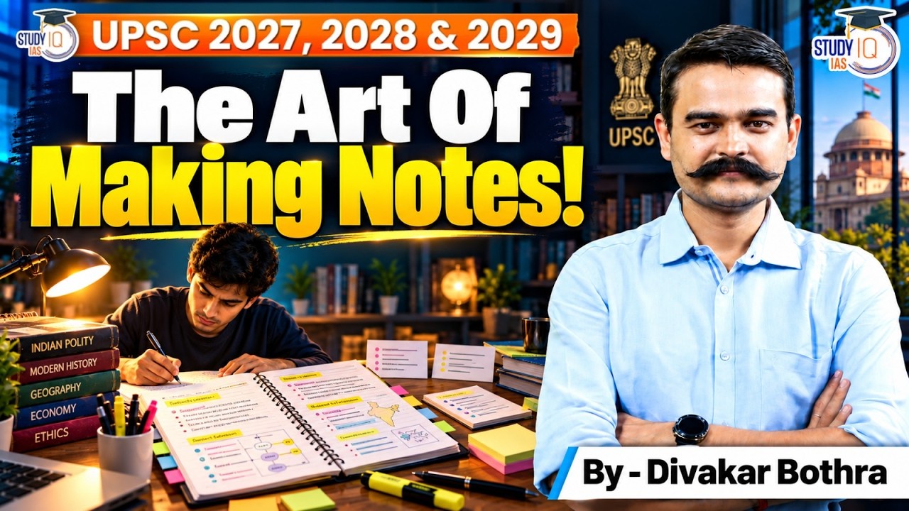 Best Way to Make Smart Notes for UPSC Preparation | StudyIQ IAS