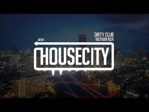 Nathan Rux - Dirty Club