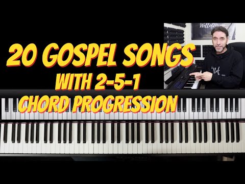 20 Gospel songs with 2-5-1 chord progression (Part 1) FREE PDF with chords available