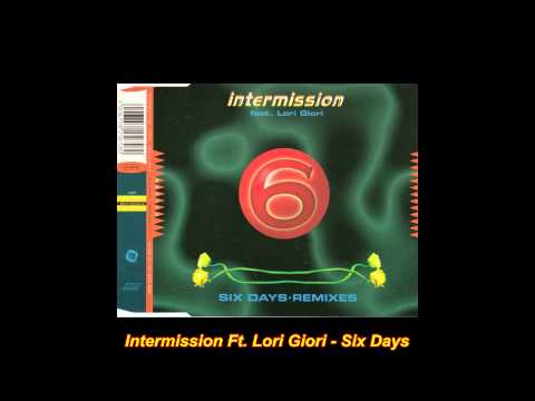 Intermission Feat. Lori Glori - Six Days (Veen Hai Energy Mix)(Remixes)