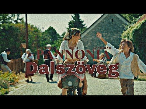 DESH X YOUNG FLY X AZAHRIAH - PANNONIA (DALSZÖVEG)