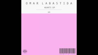 Omar Labastida - Hearts (Fhaken, Wayne Madiedo Remix)