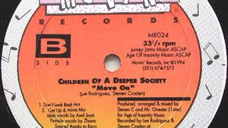 Children Of A Deeper Society - Move On (Don't Look Back Mix)
