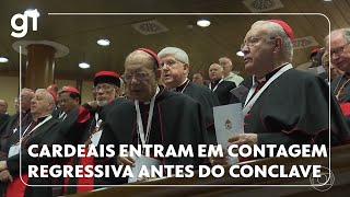 Cardeais vivem contagem regressiva até o início do Conclave para escolher o novo papa