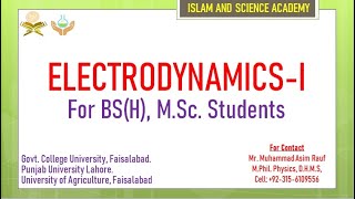 Lecture No.01: Introduction to Electrodynamics in Urdu BY: Mr. Muhammad Asim Rauf