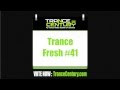 Trance Century Radio - Trance Fresh #41 