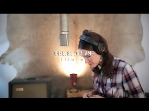 Chelsea Williams - Performs Little Halo (Little Halo Demo Sessions)