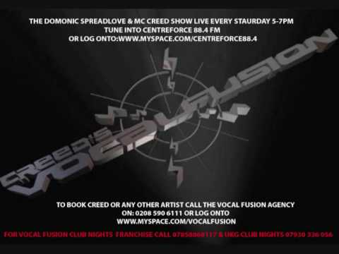 MC CREEDS VOCAL FUSION - TRACK 18 - BUGGIN