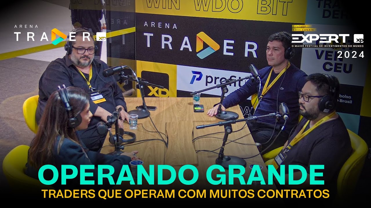 Traders que OPERAM GRANDE! - Podecast gravado direto da #ExpertXp2024