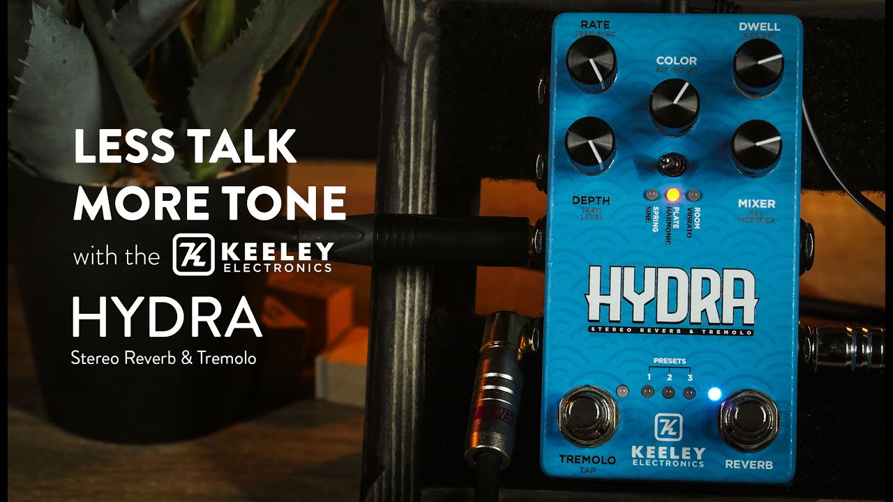 Keeley Electronics Hydra Stereo Reverb & Tremolo Demo (In Stereo - Please Use Headphones) - YouTube