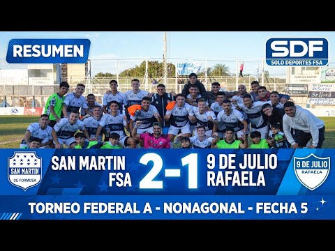 SAN MARTIN (Formosa)  2-1 9 DE JULIO (Rafaela Sta. Fe) Torneo Federal A - Nonagonal - Fecha 5