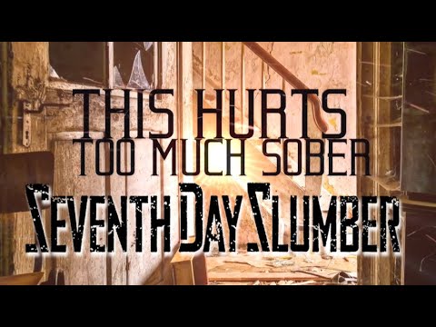 Sober Music Video by Seventh Day Slumber