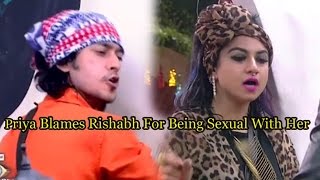 SHOCKING Bigg Boss 9:Priya Malik Blames Rishabh Sinha For Being Sexual With Her!