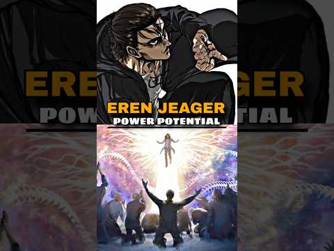Eren's Full Power Potential 🔥
