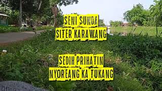 Download lagu SENI SUNDA SITER KARAWANG||SEDIH PRIHATIN||NYOREANG KA TUKANG mp3 Download lagu SENI SUNDA SITER KARAWANG||SEDIH PRIHATIN||NYOREANG KA TUKANG mp3