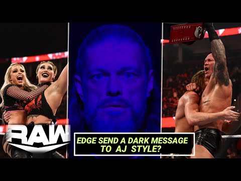 Edge Send a Dark Message to Aj Style || WWE Monday Night Raw 7th March 2022, WWE Raw 7 March