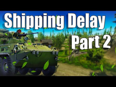 Shipping Delay - Part 2 | Tarkov Guide