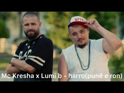 Mc Kresha x Lumi B - harro(official video)