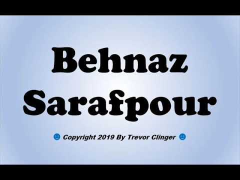 How To Pronounce Behnaz Sarafpour