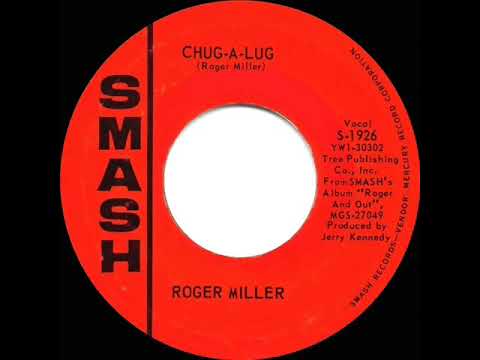 1964 HITS ARCHIVE: Chug-A-Lug - Roger Miller