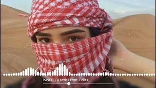 INNA - Ruleta(feat. Erik) | New Music 2023 🎶 | Relaxing Vibe