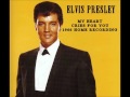 Elvis Presley - My Heart Cries For You (1966 Home Recording)
