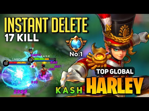 Harley Instant Delete Aggressive Gameplay [ Top Global Harley Best Build ] K A S H - Mobile Legends