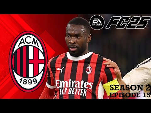 CHAMPIONS LEAGUE R16 VS RB LEIPZIG!!! EAFC 25 AC Milan Career Mode SEASON 2 EPISODE 15