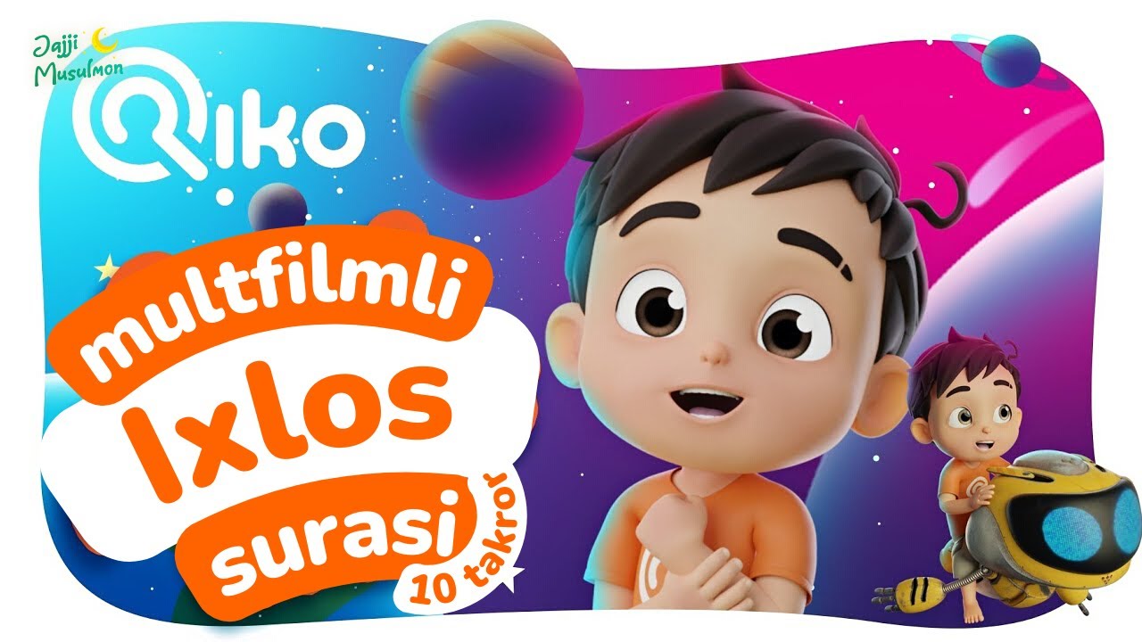 bolalar-uchun-ixlos-surasi-multfilmli-10-takror