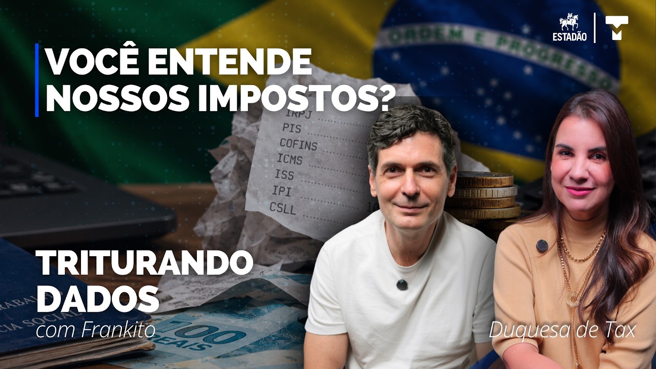 Por que os impostos no Brasil são um caos? | Triturando Dados #5