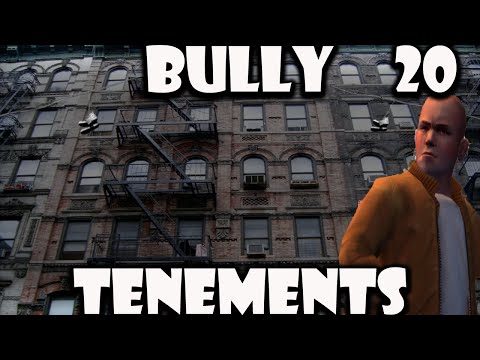 Bully - Video GameTenements