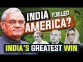 How India Fooled America And Pakistan To Become A NUCLEAR POWER Geopolitical Case Study