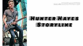 Hunter Hayes - Storyline (lyrics)