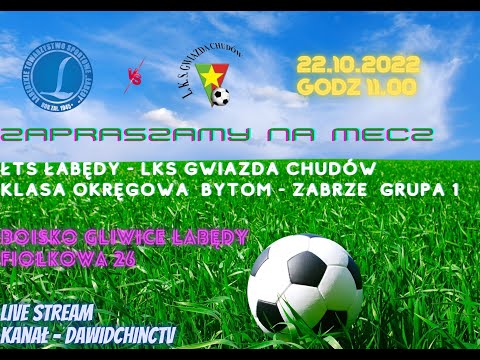 Gliwice Łabędy 22.10.2022 | ŁTS ŁABĘDY - LKS GWIAZDA CHUDÓW | LIVE