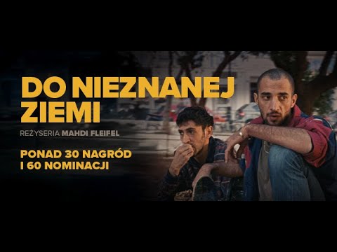 Trailer filmu Do nieznanej ziemi