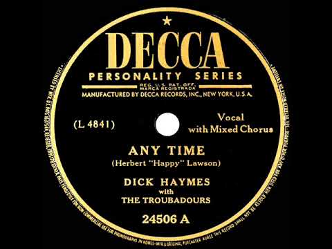 1948 Dick Haymes - Anytime (a cappella)