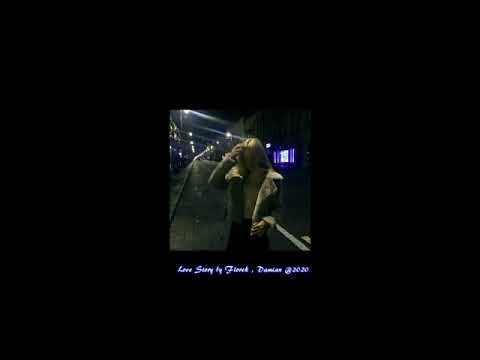 Florek ft. Damian - Love Story 1H