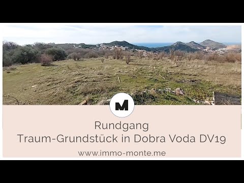 Immo Monte - Traumgrundstück in Dobra Voda - 20.000 m² - DV19