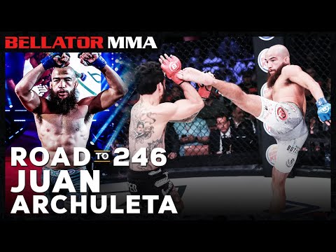 Road to 246 | Juan Archuleta | Bellator MMA