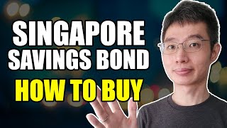 How To Buy Singapore Savings Bond | Step By Step Guide