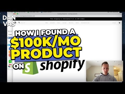 🤓 Shopify Tutorial For Beginners | How I Found A $100,000 Per Month Product In 30 Minutes