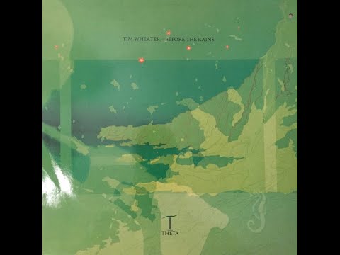 Tim Wheater - Before the Rains (Vinyl, 1988)