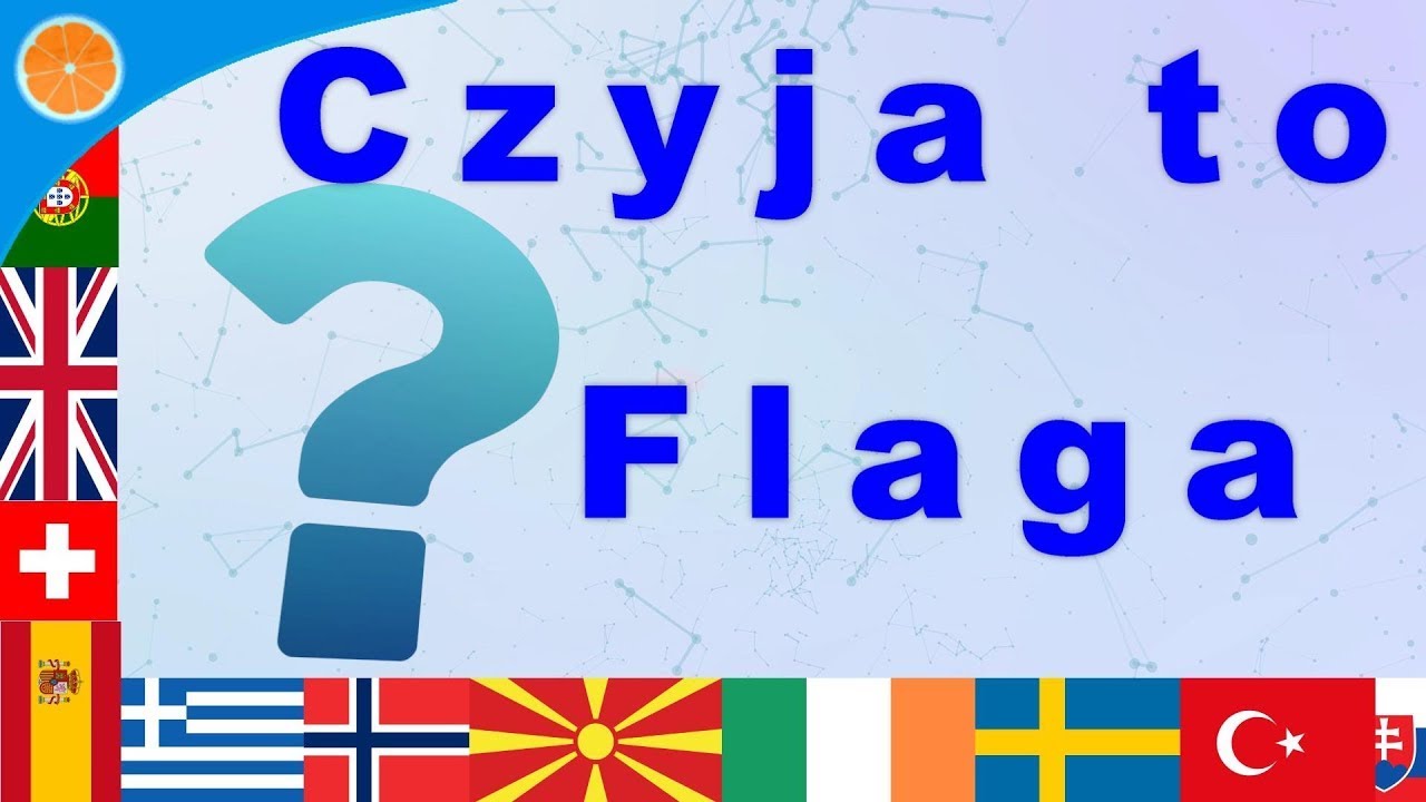 Quiz czyja to flaga Flagi Europy Blue Orange