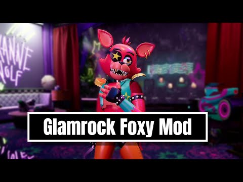Five nights at Freddys: Security Breach, Glamrock Foxy Mod and Jumpscare