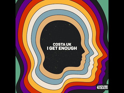 Costa UK - I Get Enough (Extended Mix)